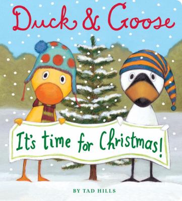 Duck & Goose, it's time for Christmas!