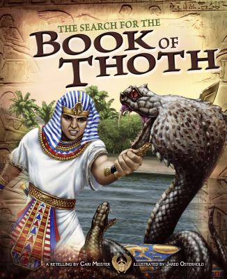 The search for the book of Thoth : a retelling