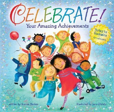 Celebrate! : your amazing achievements