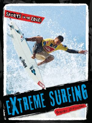 Extreme surfing