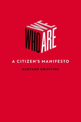 Who we are : a citizen's manifesto