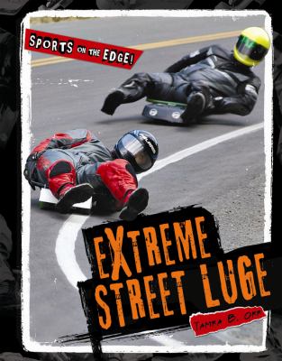 Extreme street luge