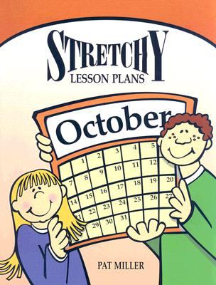 Stretchy lesson plans. October /