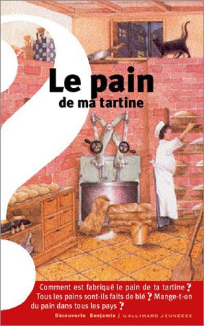 Le pain de ma tartine