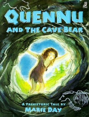 Quennu and the cave bear : a prehistoric tale