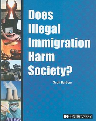 How does illegal immigration harm society?