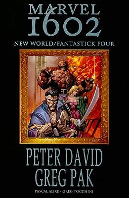 Marvel 1602. : Fantastick Four. New World ; :