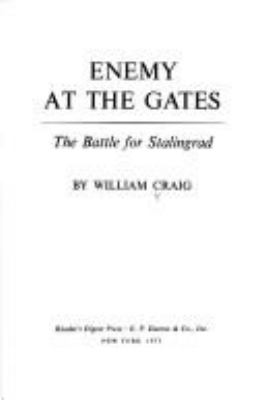 Enemy at the gates; : the battle for Stalingrad. -.