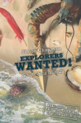 Explorers wanted! : on the South Sea Islands