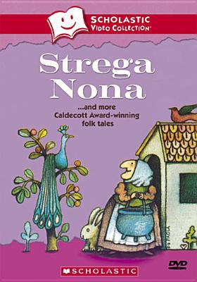 Strega Nona : --and more Caldecott Award-winning folk tales