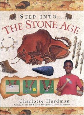 Step into-- the Stone Age