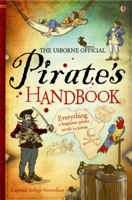 The Usborne official pirate's handbook