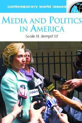 Media and politics in America : a reference handbook
