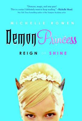 Demon princess : reign or shine