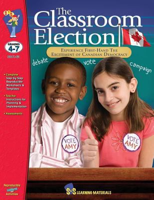 The classroom election : grades 4-7