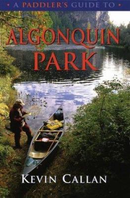 A paddler's guide to Algonquin Park