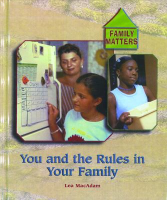 You and the rules in your family