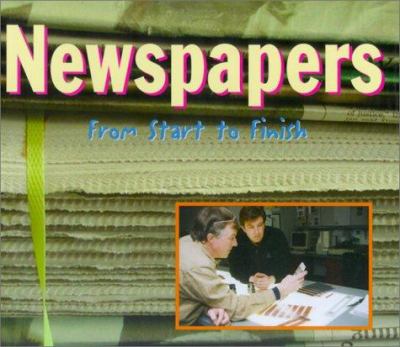 Newspapers from start to finish