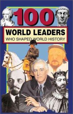 100 world leaders who shaped world history