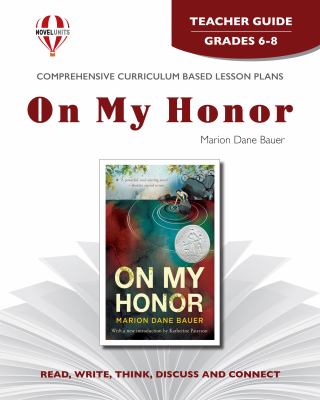 On my honor by Marion Dane Bauer. Teacher guide /