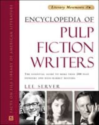 Encyclopedia of pulp fiction writers