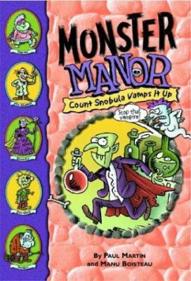 Monster Manor : Count Snobula vamps it up