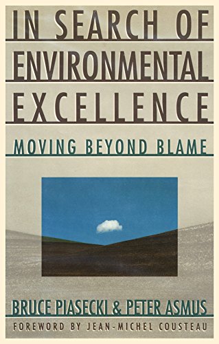 In search of environmental excellence : moving beyond blame