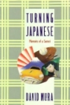 Turning Japanese : memoirs of a sansei