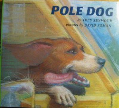 Pole Dog