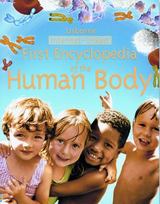 Usborne first encyclopedia of the human body