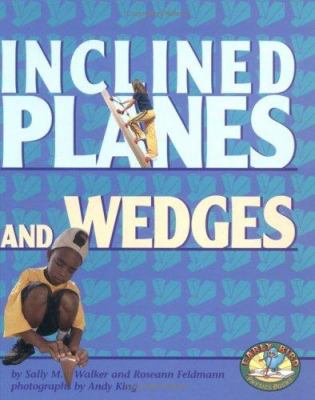 Inclined planes and wedges