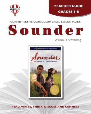 Sounder, by William H. Armstrong. Teacher guide /