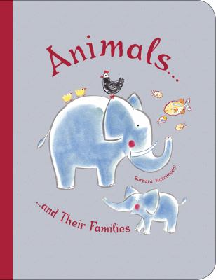 Animals-- and their families