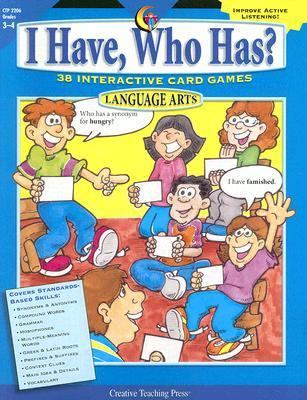 I have, who has? 3-4 / Language arts,