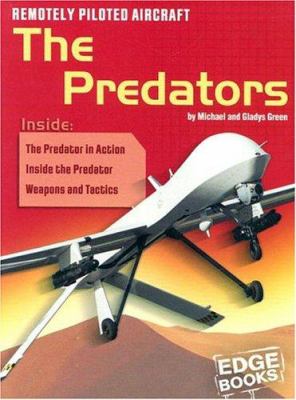 Remotely piloted aircraft : the Predators