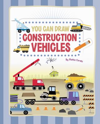 You can draw construction vehicles