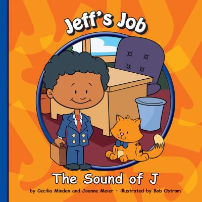 Jeff's job : the sound of J