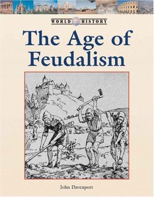 The age of feudalism