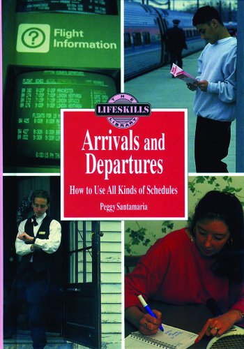 Arrivals and departures : how to use all kinds of schedules