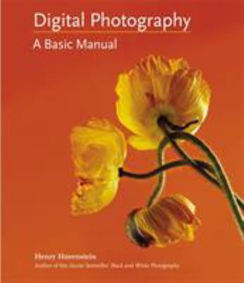 Digital photography : a basic manual