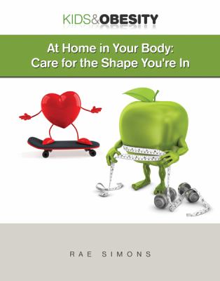 At home in your body : care for the shape you're in