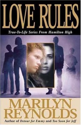 Love rules : true-to-life series from Hamilton High