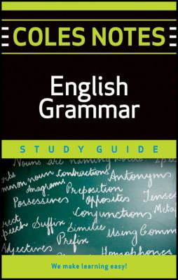 English grammar : Coles notes study guide.