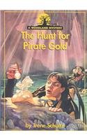 The hunt for pirate gold ; : a Woodland mystery