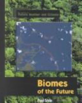 Biomes of the future