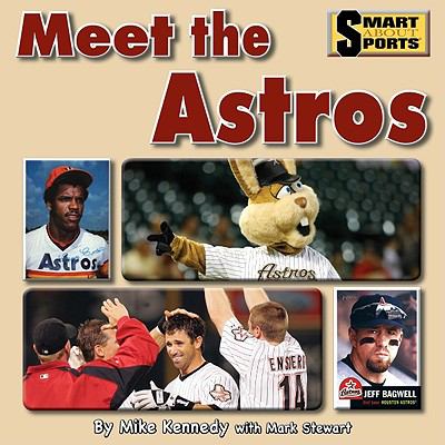 Meet the Astros