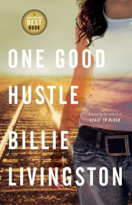 One good hustle : a novel