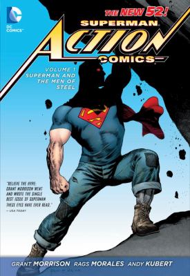 Superman action comics. 1 , Superman and the men of steel /