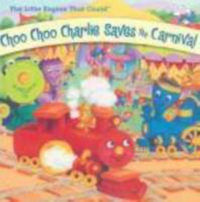 Choo Choo Charlie saves the carnival