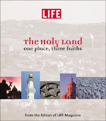 Holy lands : one place, three faiths
